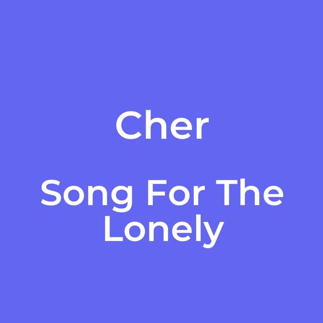 Song For The Lonely