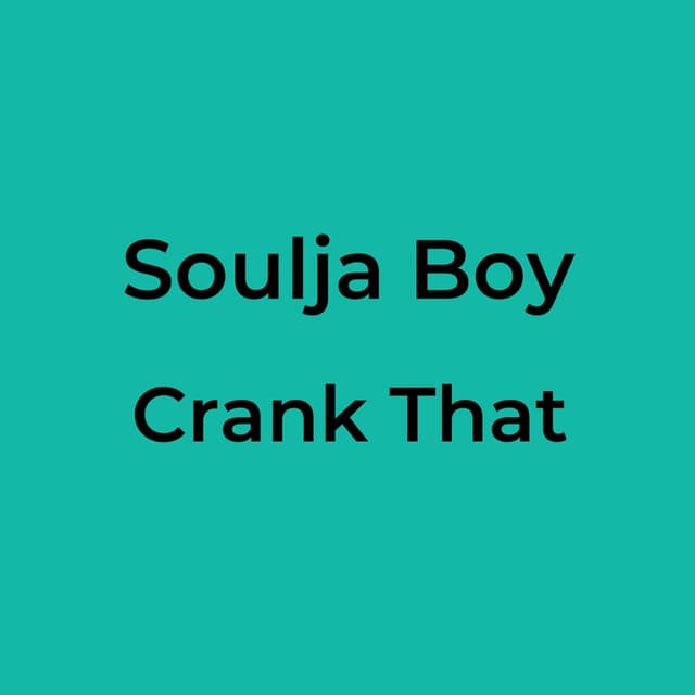 Crank That