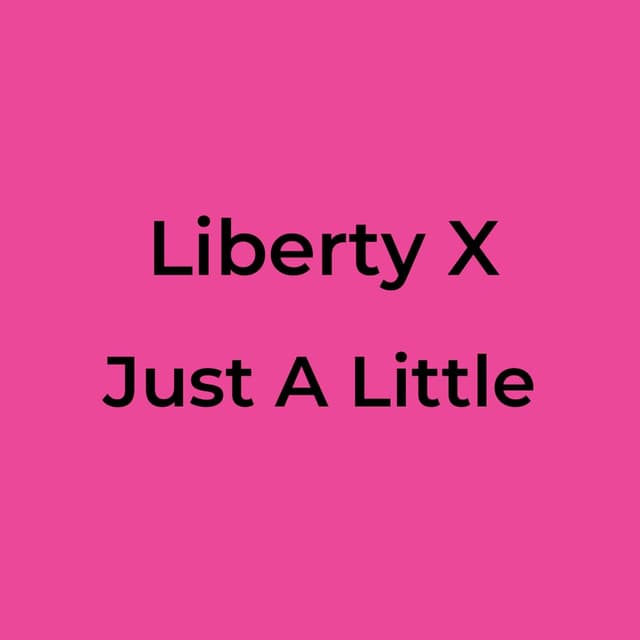 Just A Little