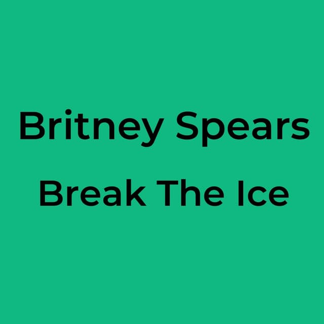 Break The Ice