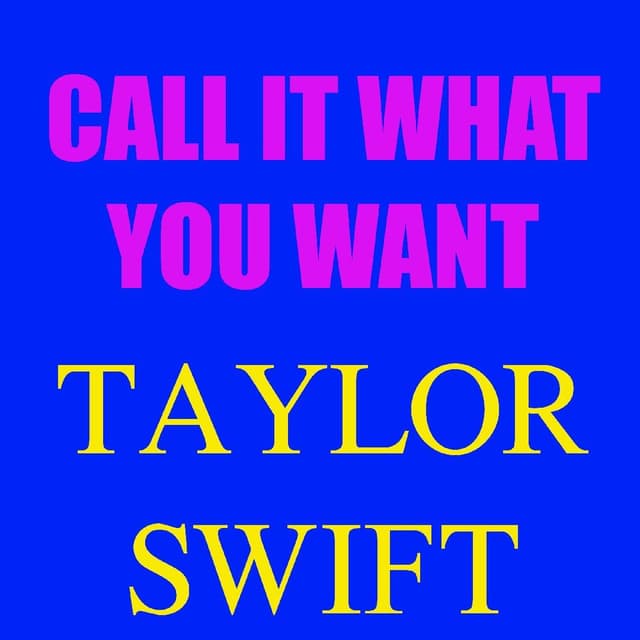 Call It What You Want