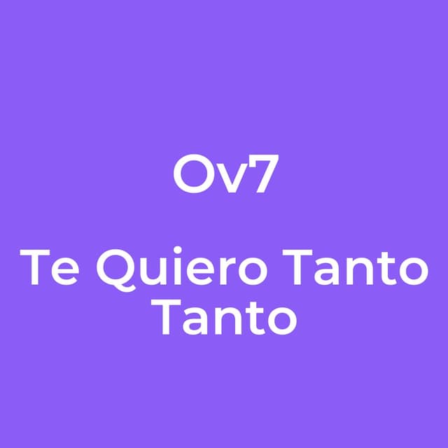 Te Quiero Tanto Tanto