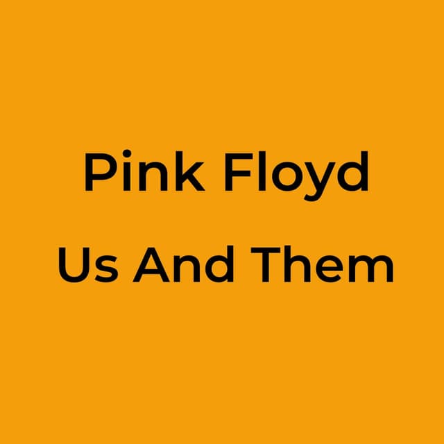 Us And Them