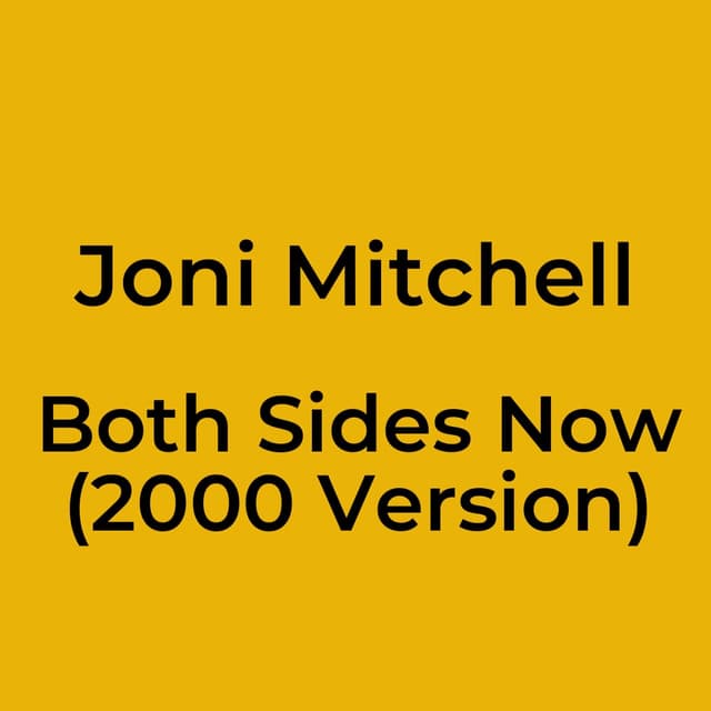 Both Sides Now (2000 Version)