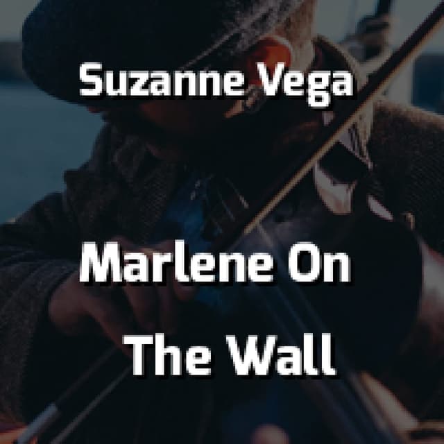 Marlene On The Wall