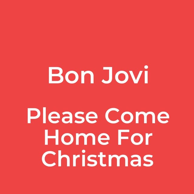 Please Come Home For Christmas