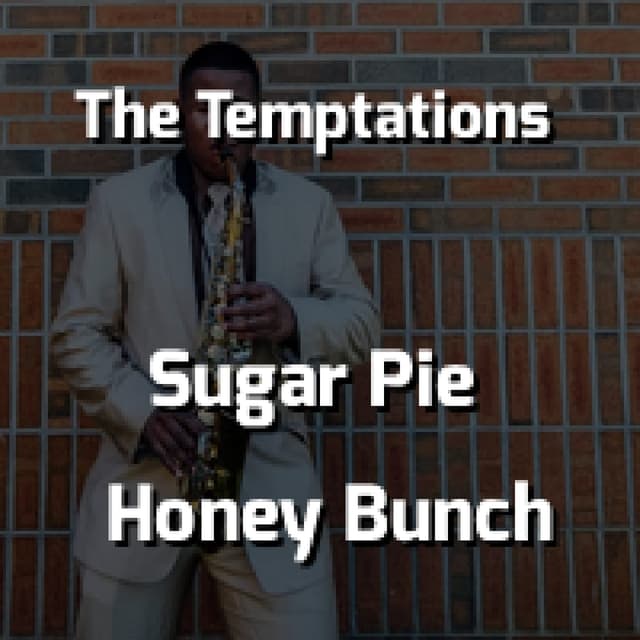 I Can't Help Myself (Sugar Pie Honey Bunch)