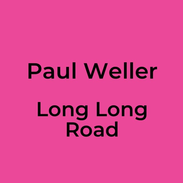 Long Long Road
