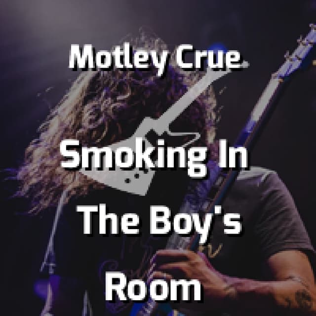 Smoking In The Boy's Room