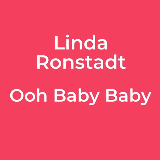Ooh Baby Baby