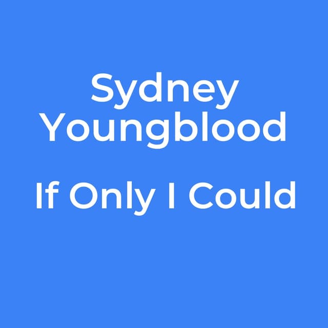 If Only I Could