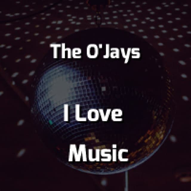 I Love Music (Part 1)