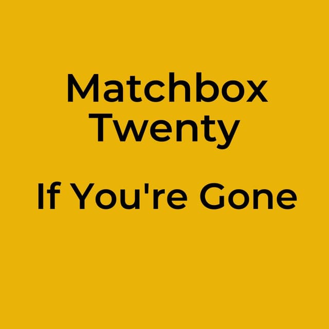 If You're Gone