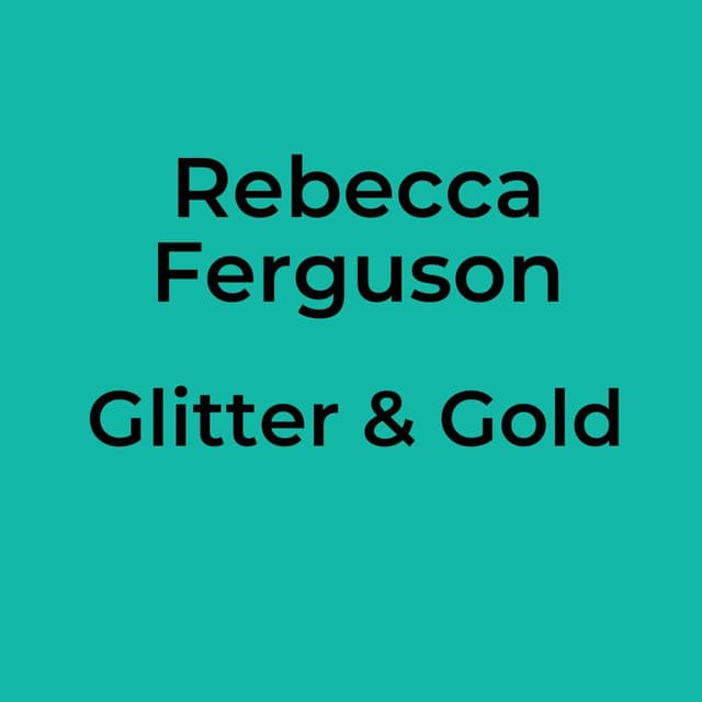 Glitter & Gold