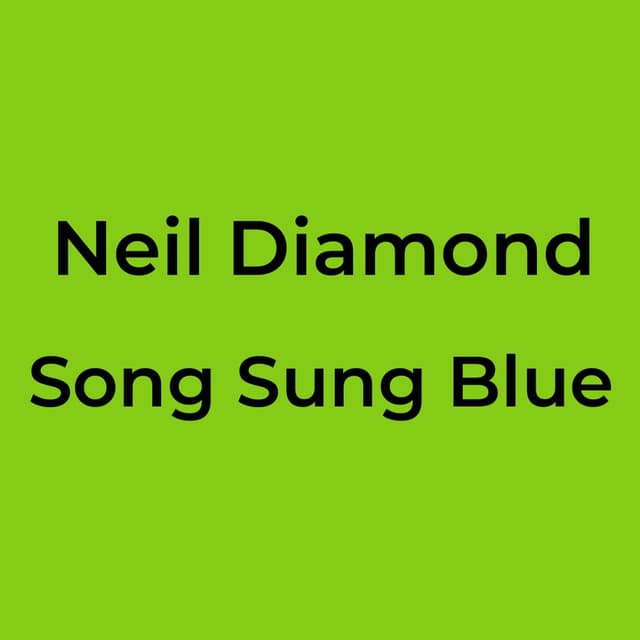 Song Sung Blue