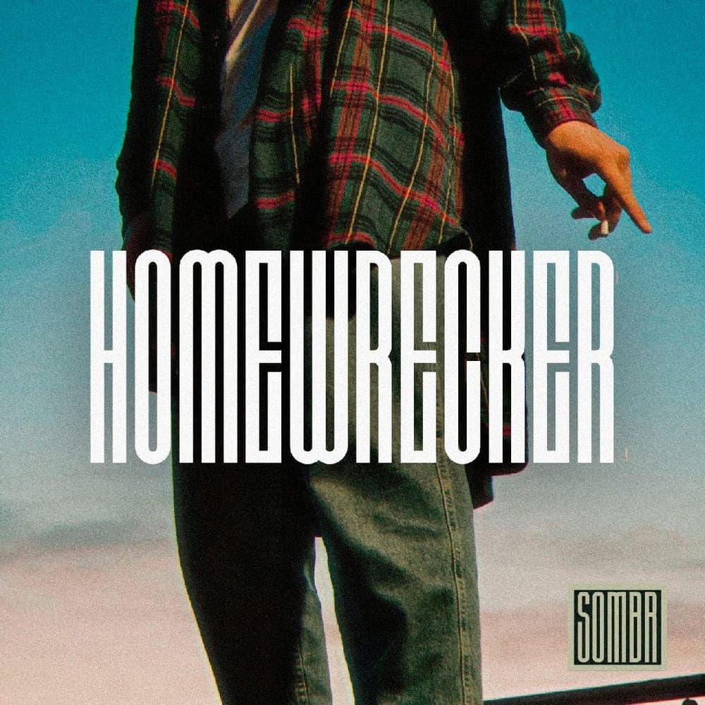 sombr - Homewrecker