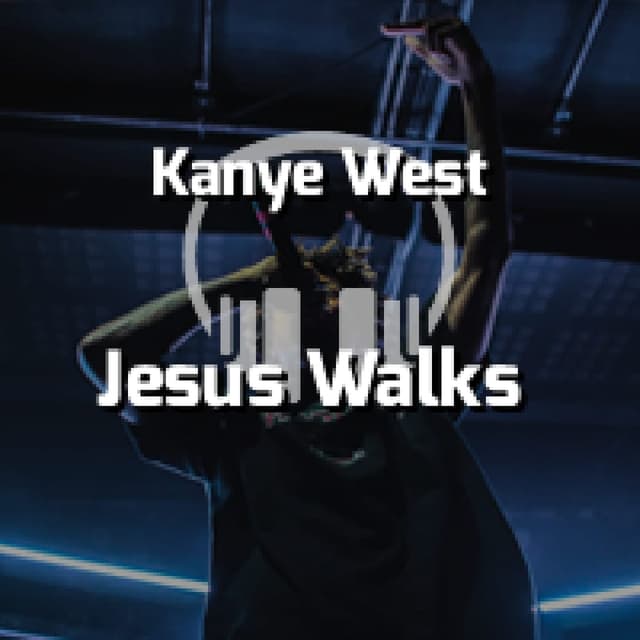 Jesus Walks