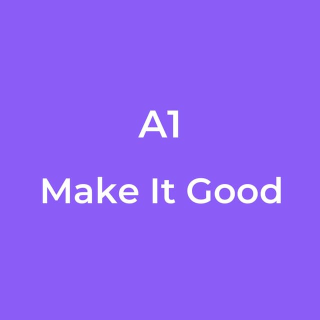 Make It Good