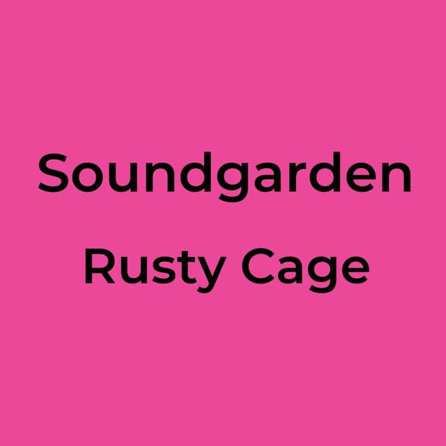 Rusty Cage