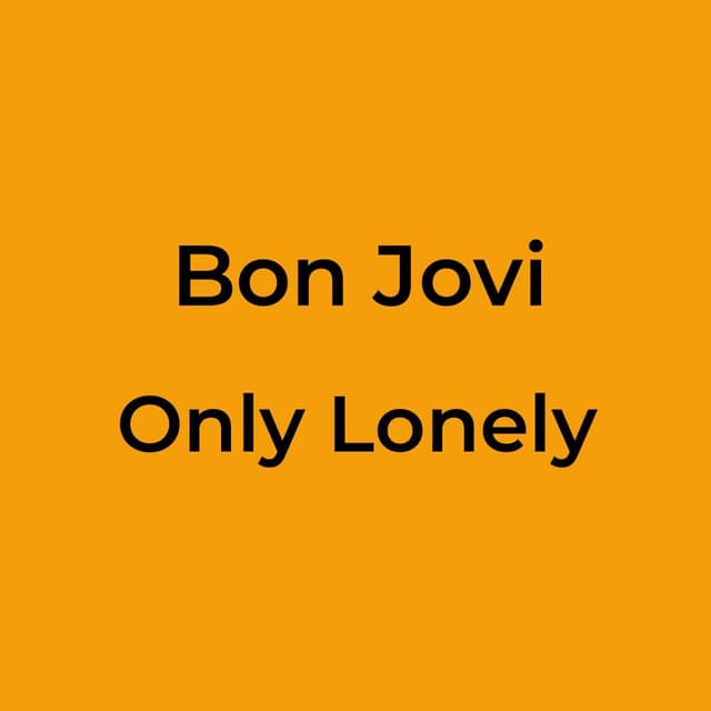 Only Lonely