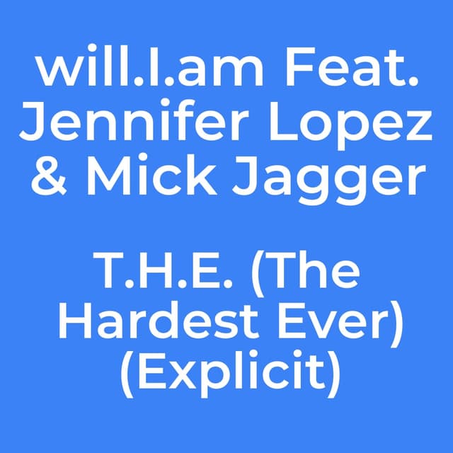 T.H.E. (The Hardest Ever) (Explicit)