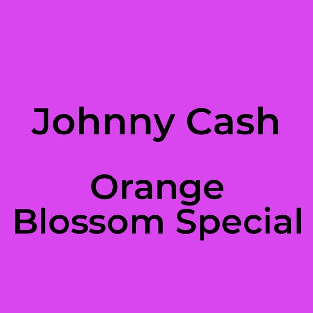 Orange Blossom Special