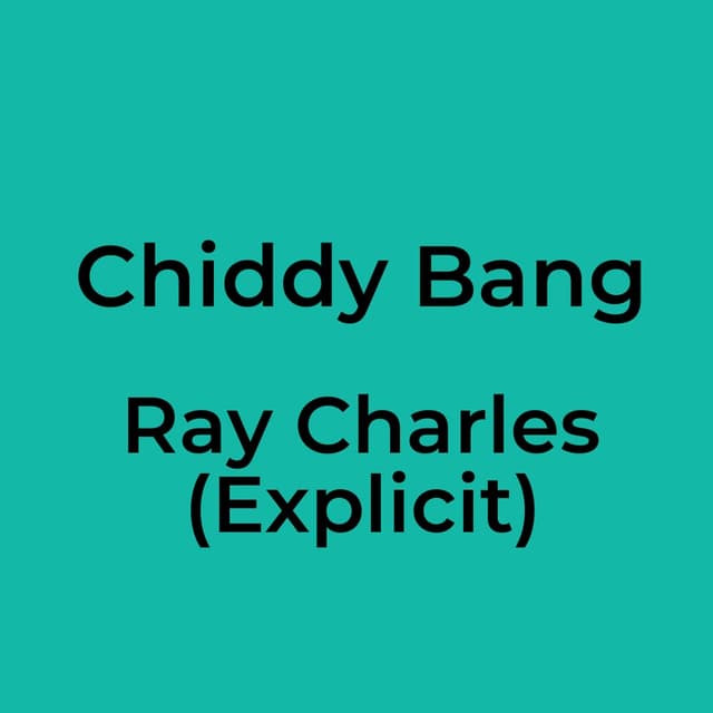 Ray Charles (Explicit)