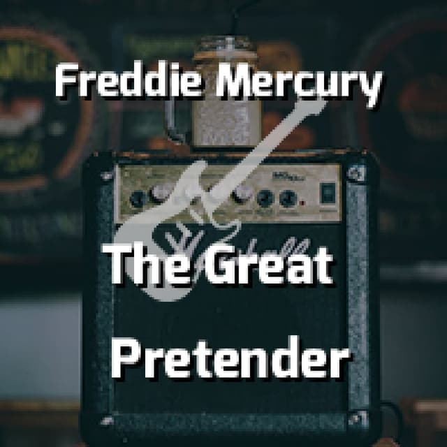 The Great Pretender