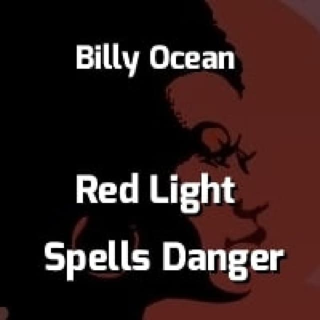 Red Light Spells Danger