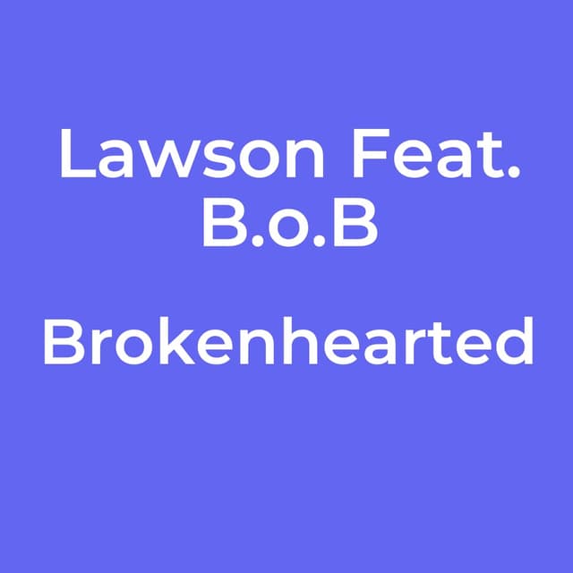 Brokenhearted
