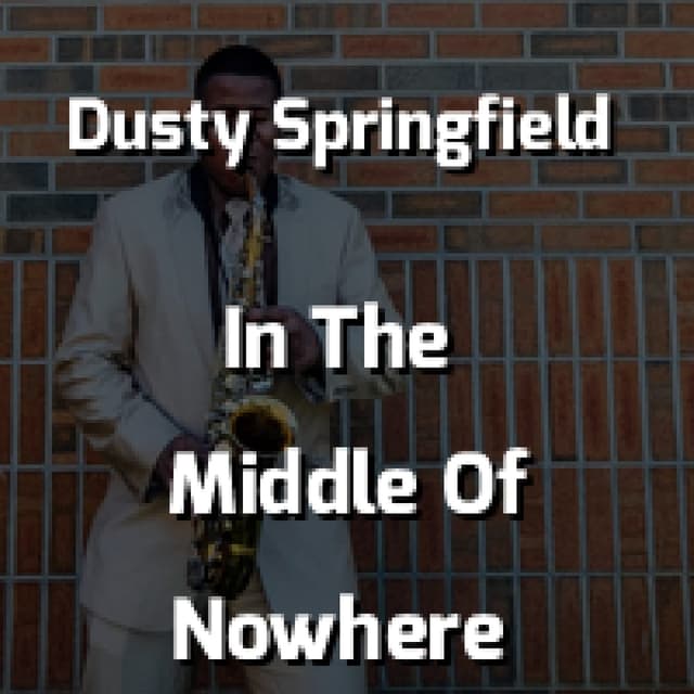 In The Middle Of Nowhere