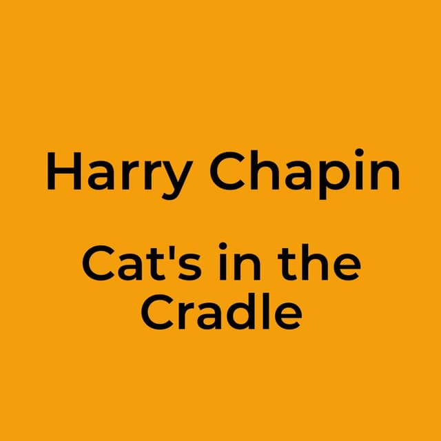 Cat's in the Cradle