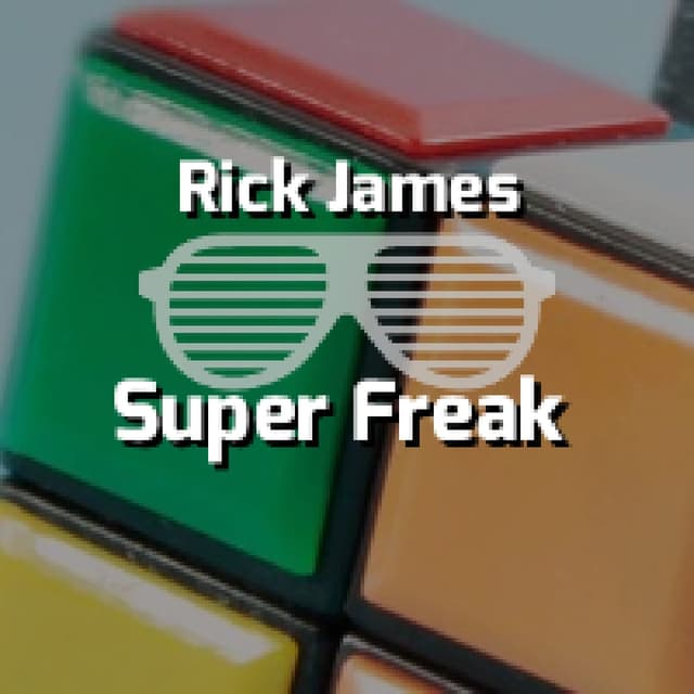 Super Freak