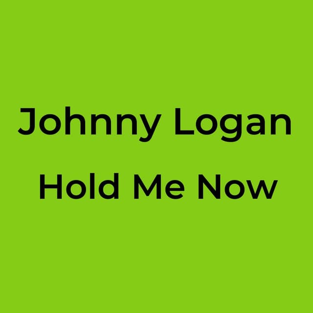 Hold Me Now
