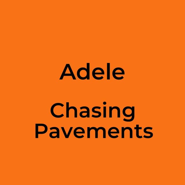 Chasing Pavements
