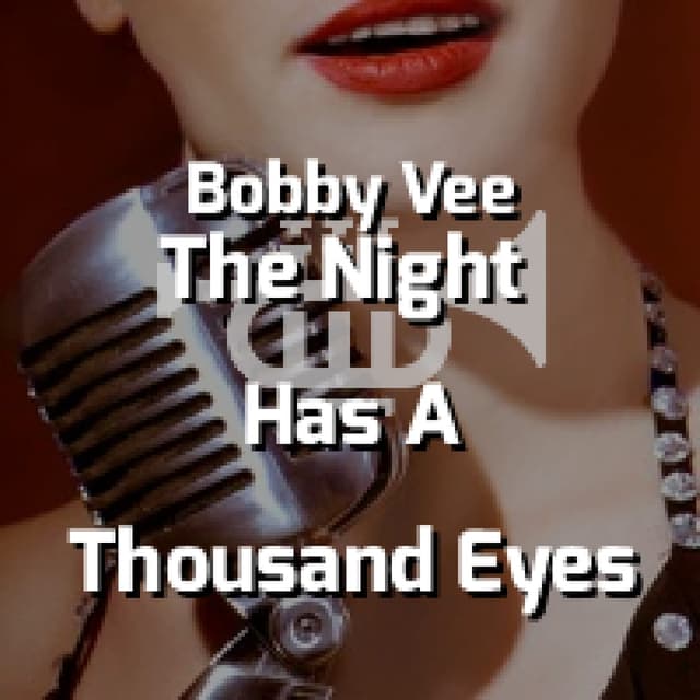 The Night Has A Thousand Eyes