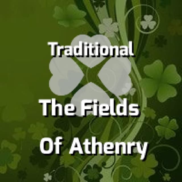 The Fields Of Athenry
