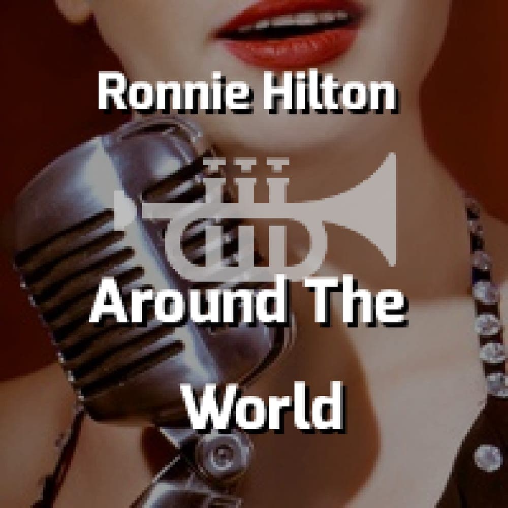 Ronnie Hilton - Around The World