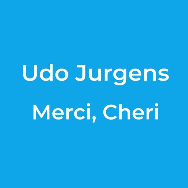 Udo Jurgens - Merci, Cheri