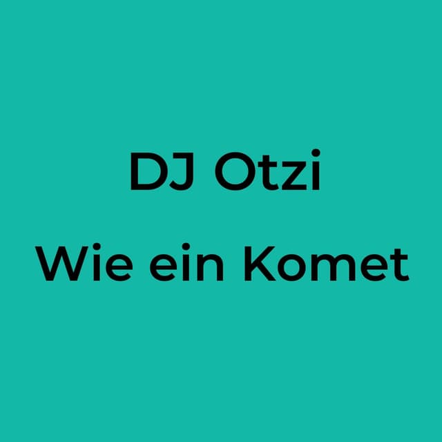 Wie ein Komet