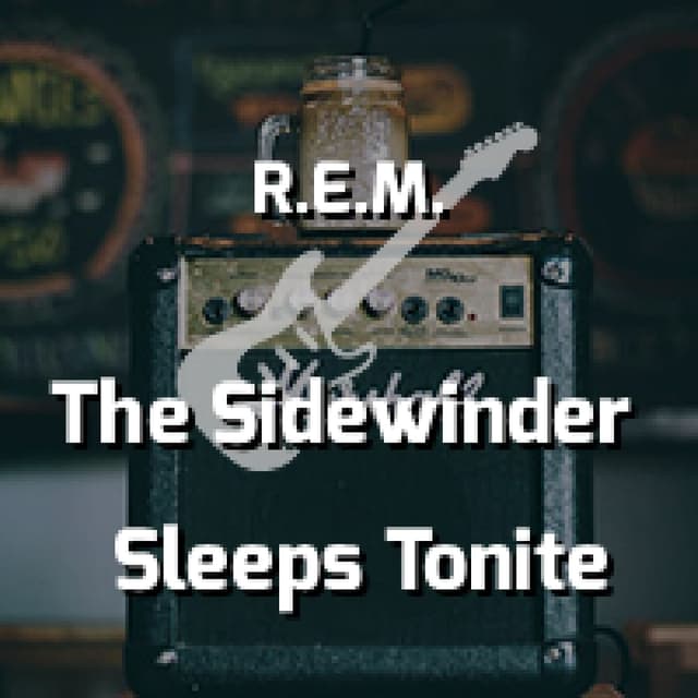 The Sidewinder Sleeps Tonite