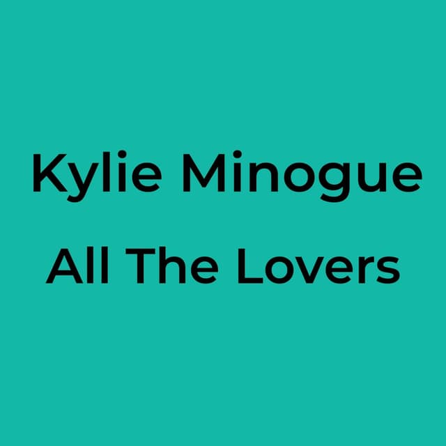 All The Lovers