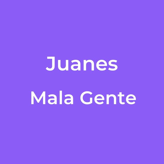 Mala Gente