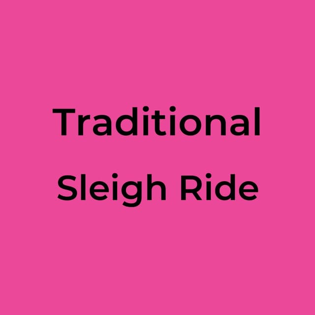 Sleigh Ride