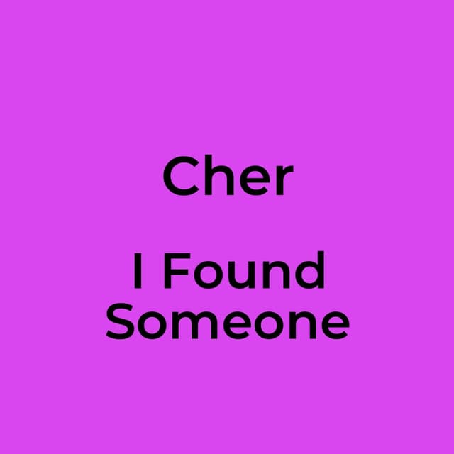 I Found Someone