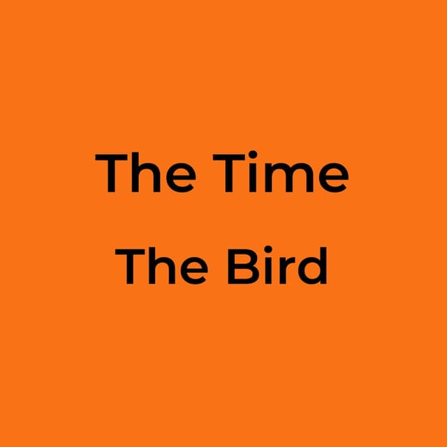 The Bird