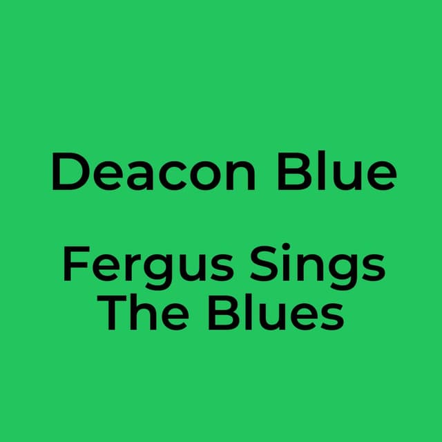 Fergus Sings The Blues