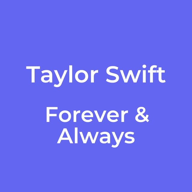 Forever & Always