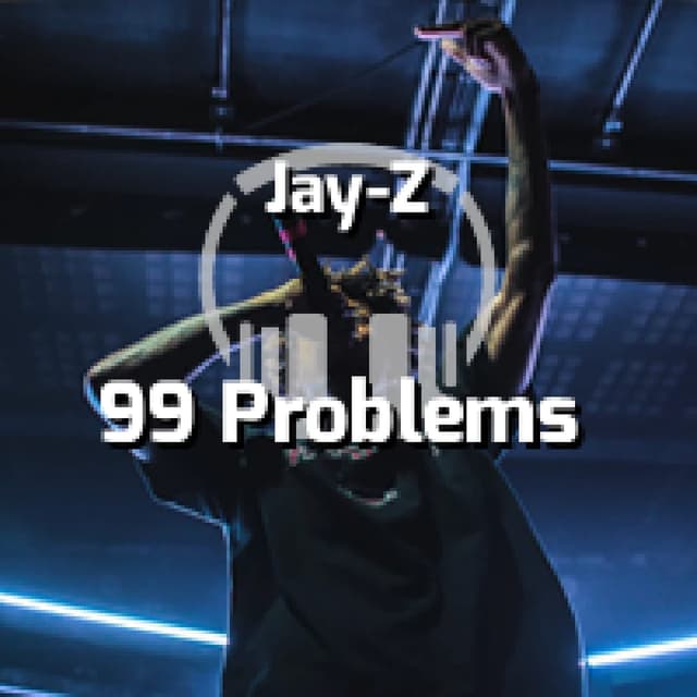 99 Problems