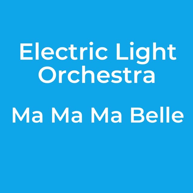 Ma Ma Ma Belle